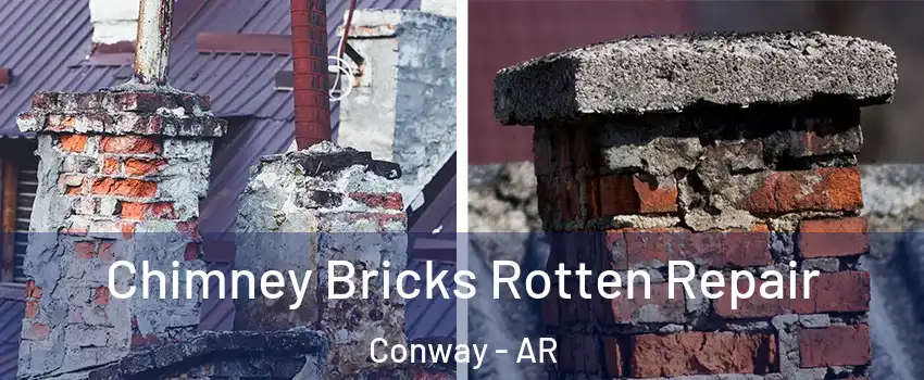  Chimney Bricks Rotten Repair Conway - AR