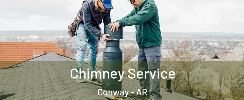  Chimney Service Conway - AR