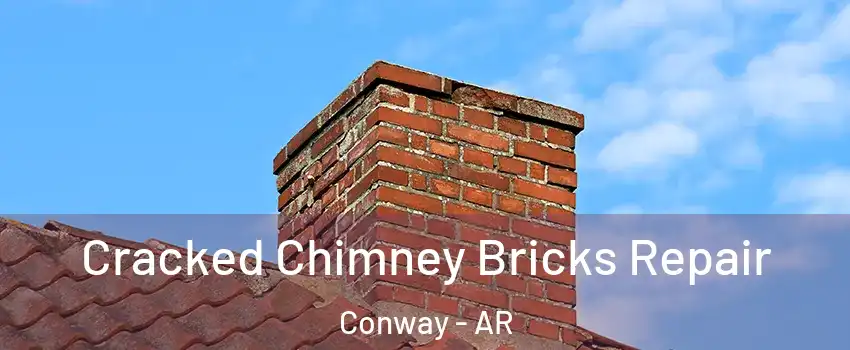  Cracked Chimney Bricks Repair Conway - AR