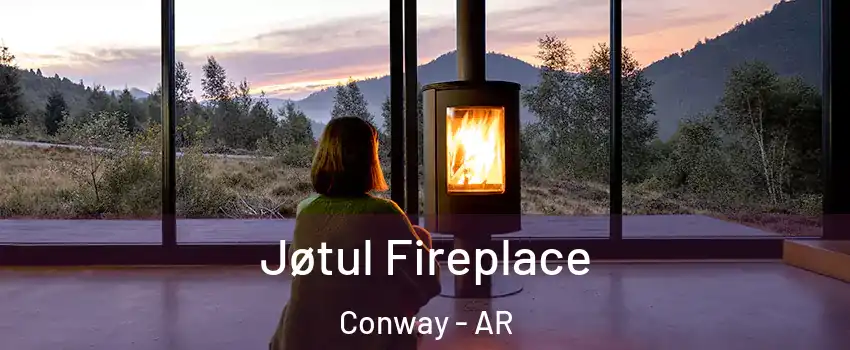  Jøtul Fireplace Conway - AR
