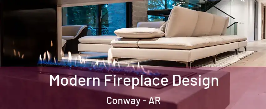  Modern Fireplace Design Conway - AR