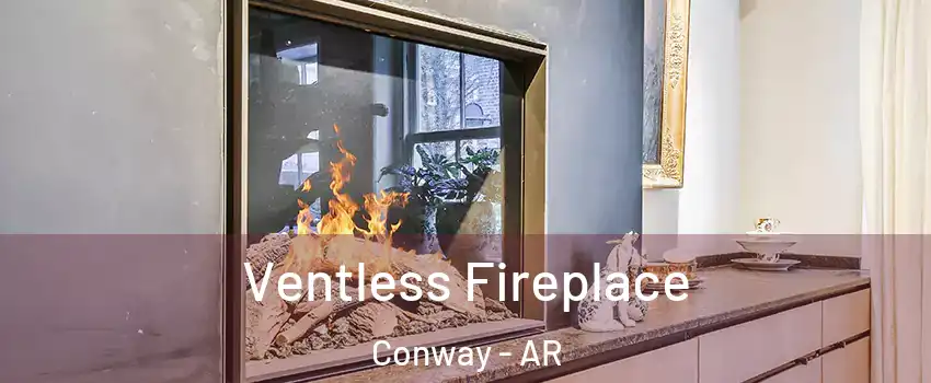  Ventless Fireplace Conway - AR